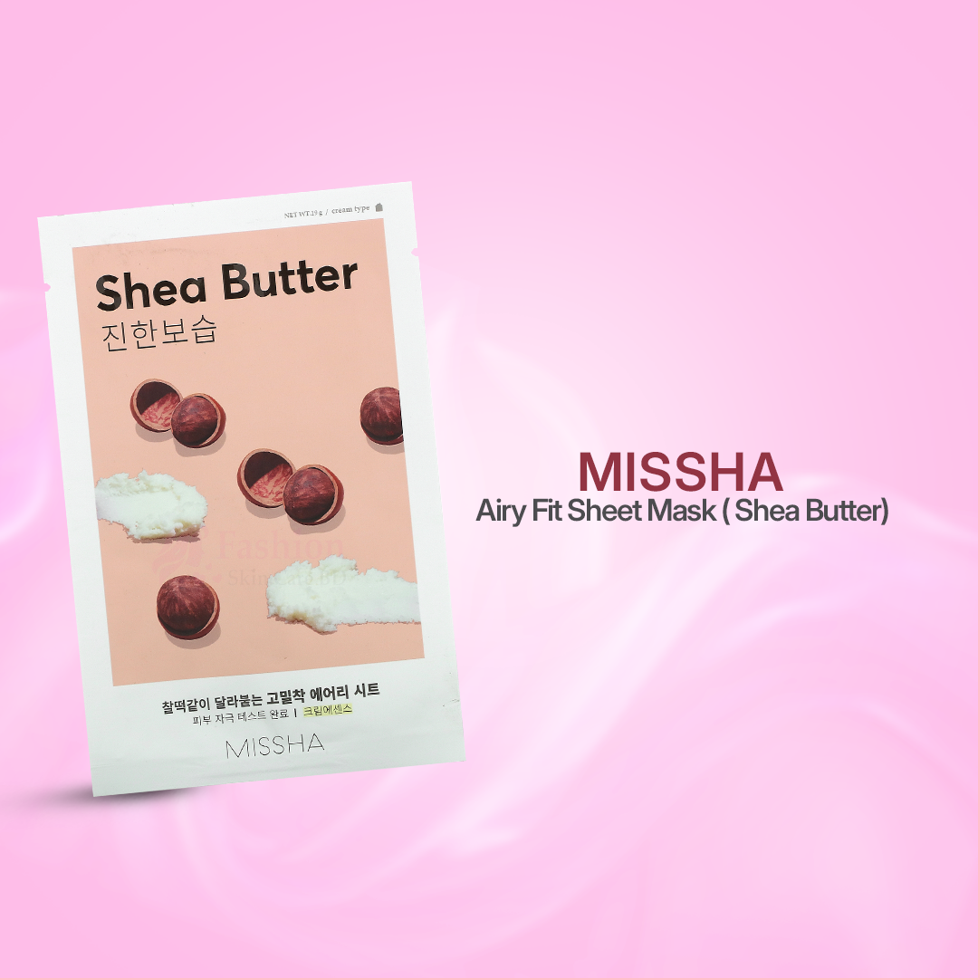 Missha-Airy-Fit-Sheet-Mask-(-Shea-Butter) Missha Airy Fit Sheet Mask ( Shea Butter) - Image 1